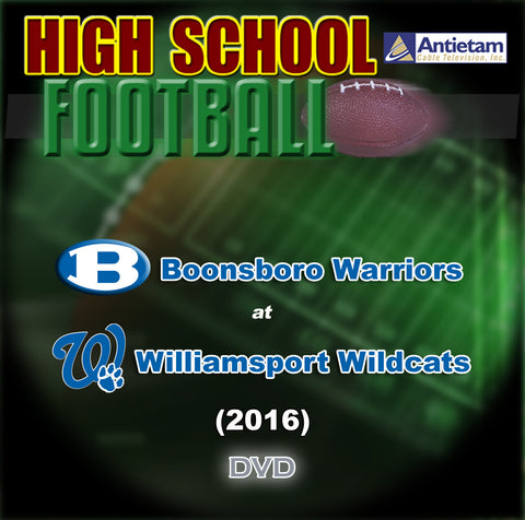 2016 High School Football-Boonsboro vs. Williamsport- DVD