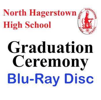 North Hagerstown High School Graduation 2022 Blu-Ray Disc