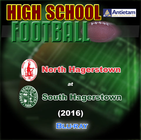 2016 High School Football-North Hagerstown at South Hagerstown-Blu-ray