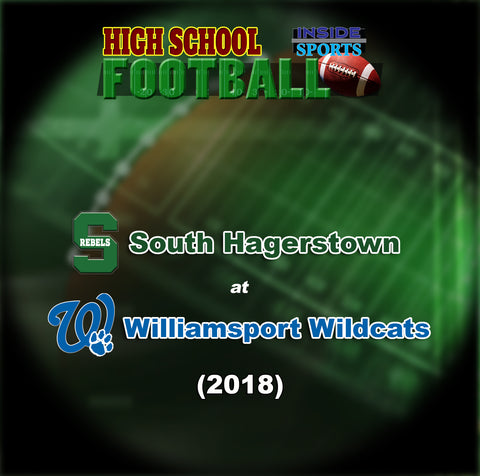 2018 High School Football-South Hagerstown at Williamsport- DVD