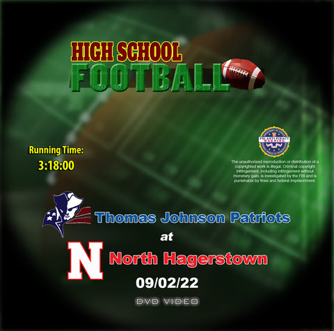 2022 High School Football Thomas Johnson at North Hag DVD