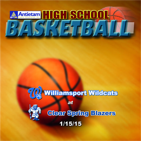 2015 High School Basketball-Williamsport at Clear Spring (Boys)