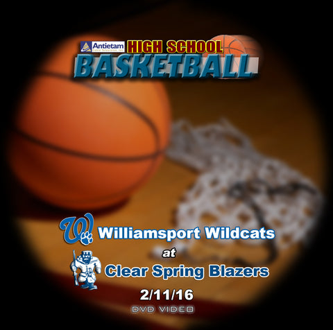 2016 High School Basketball-Williamsport at Clear Spring- DVD (Boys)