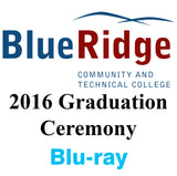 Blue Ridge Community & Technical College Graduation 2016 Blu-ray