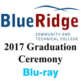 Blue Ridge Community & Technical College Graduation 2017 Blu-ray