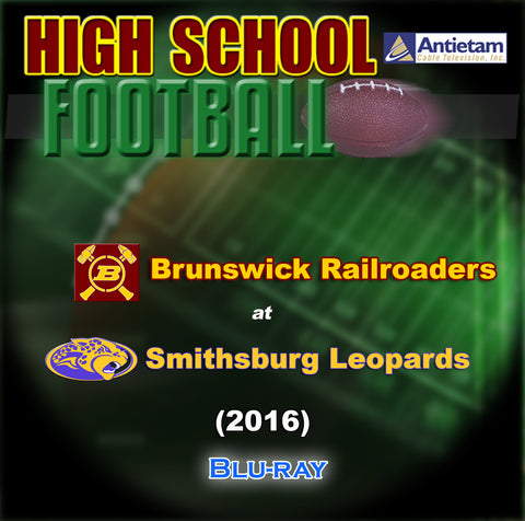 2016 High School Football-Brunswick at Smithsburg- Blu-ray