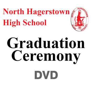 North Hagerstown High School Graduation 2022 DVD
