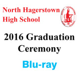 North Hagerstown High School Graduation 2016 Blu-ray