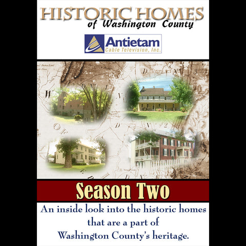 Historic Homes of Washington County Season 2