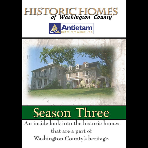 Historic Homes of Washington County Season 3